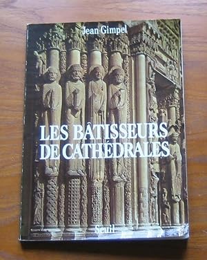 Les Batisseurs de Cathedrales.