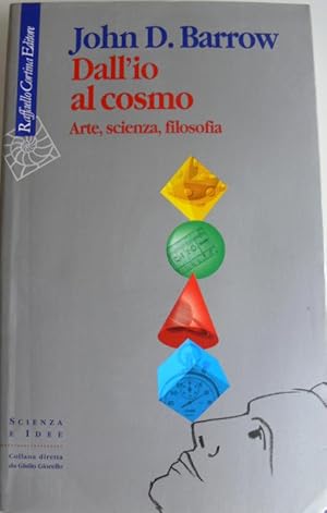 DALL'IO AL COSMO: ARTE, SCIENZA, FILOSOFIA