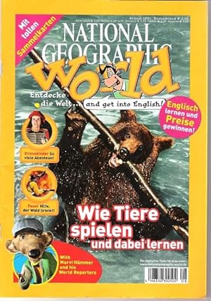 ? August 2004 -Inhalt: Wie die wilden Tiere spielen und dabei lernen / Zirkuskinder / Feuer: Hilf...