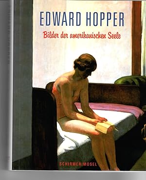 Seller image for Edward Hopper. Bilder der amerikanischen Seele for sale by INetAntiquariat Bigge