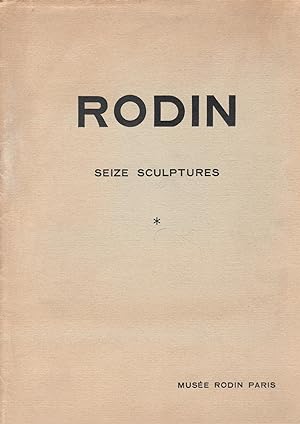 Rodin - Seize Sculptures