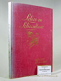 Bild des Verkufers fr Lelies en Leliecultuur. zum Verkauf von Bibliotheca Botanica