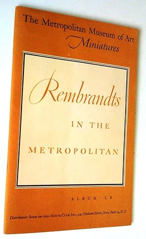 Miniatures: Rembrandts in the Metropolitan