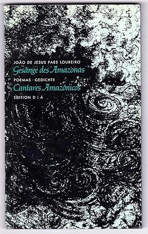 Seller image for Gesnge des Amazonas / Cantares Amazonicos [port. / dt.] for sale by Kultgut