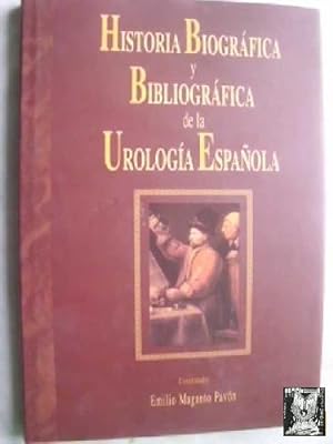 Imagen del vendedor de HISTORIA BIOGRFICA Y BIBLIOGRFICA DE LA UROLOGA ESPAOLA a la venta por Librera Maestro Gozalbo