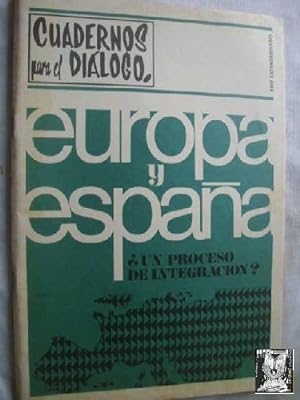 CUADERNOS PARA EL DIÁLOGO, XXIV EXTRAORDINARIO, FEBRERO 1971. Europa y España.