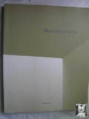 MATERIA Y FORMA