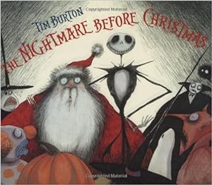 Bild des Verkufers fr The Nightmare Before Christmas zum Verkauf von Modernes Antiquariat an der Kyll