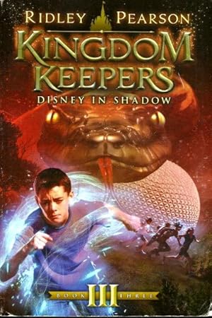 Seller image for Kingdom Keepers Book 111 : Disney in Shadow for sale by Grandmahawk's Eyrie