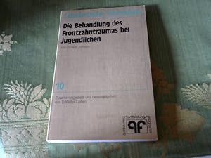 Bild des Verkufers fr Die Behandlung des Frontzahntraumas bei Jugendlichen. zum Verkauf von Versandhandel Rosemarie Wassmann