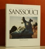 Sanssouci : Zeiten und Jahreszeiten. Gerhard Ullmann. Mit einem Geleitw. von Louis Ferdinand Prin...