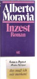 Inzest : Roman. [Aus d. Ital. von Lida Winiewicz]