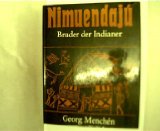 NimuendajÃº, Bruder der Indianer.