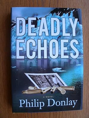 Seller image for Deadly Echoes for sale by Scene of the Crime, ABAC, IOBA