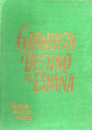 Imagen del vendedor de GRANDEZA Y DESTINO DE ESPAA. Prlogo de Federico Garca Sanchiz. a la venta por angeles sancha libros