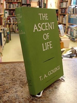 The Ascent of Life: A Philosophical Study of the Theory of Evolution