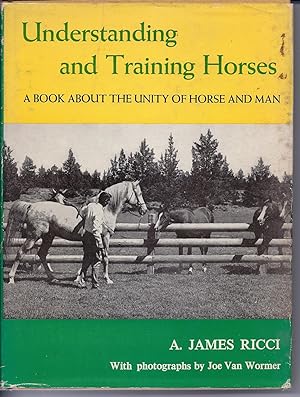 Seller image for UNDERSTANDING & TRAINING HORSES, HC w/DJ for sale by Larimar Animal Books