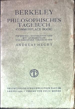 Image du vendeur pour Philosophisches Tagebuch. (Commonplace book) Der Philosophischen Bibliothek Band 196. mis en vente par books4less (Versandantiquariat Petra Gros GmbH & Co. KG)