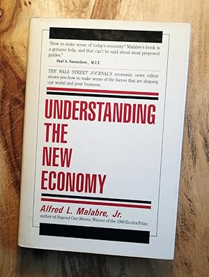 UNDERSTANDING THE NEW ECONOMY