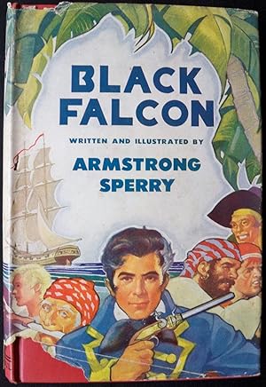 Seller image for BLACK FALCON: A STORY OF PIRACY AND OLD NEW ORLEANS for sale by Champ & Mabel Collectibles