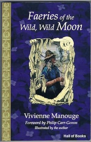 Bild des Verkufers fr Faeries Of The Wild, Wild Moon zum Verkauf von Hall of Books