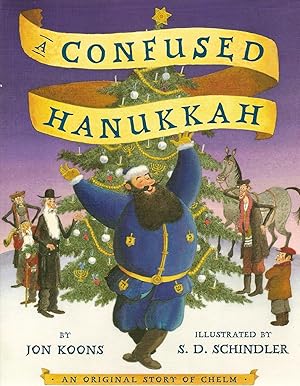 Seller image for A Confused Hanukkah: An Original Story of Chelm for sale by Beverly Loveless