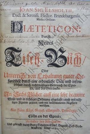 Imagen del vendedor de Diaeteticon: Das ist Newes Tisch-Buch, oder Unterricht von Erhaltung guter Gesundheit durch eine ordentliche Dit, und insonderheit durch rechtmigen Gebrauch der Speisen und des Getrncks. In sechs Bcher. Mit 9 Kupfertafeln. a la venta por Antiquariat Kochkunst Bibliothek