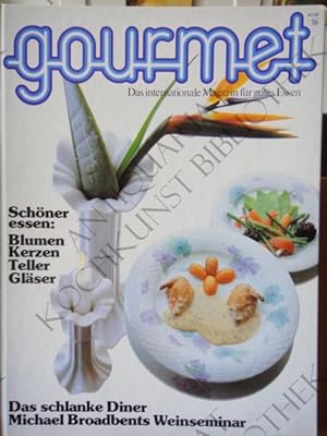 Das internationale Magazin für gutes Essen. Herausgegeben von Johann Willsberger. Erschien vierte...