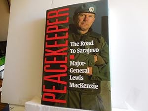 Seller image for Peacekeeper - The Road to Sarajevo for sale by Horton Colbert