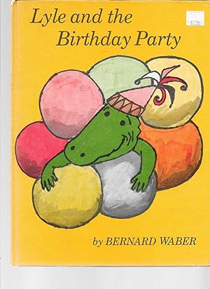Bild des Verkufers fr Lyle and the Birthday Party zum Verkauf von TuosistBook
