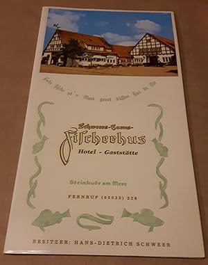 Speisenkarte - Schweers-Harms-Fischerhus Hotel - Gaststätte - Steinhude am Meer - Besitzer: Hans-...