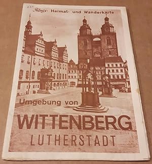 Phönix Heimat- und Wanderkarte - Umgebung von Wittenberg Lutherstadt - 1:100000 - Heimatkundliche...