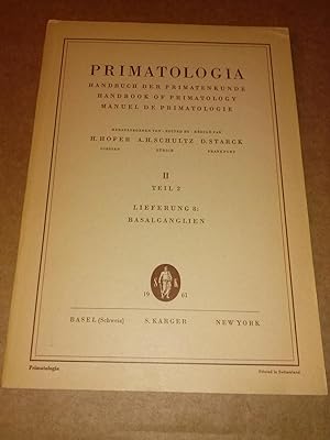 Primatologia - Handbuch der Primatenkunde - Handbook of Primatology - Manuel de Primatologie - II...