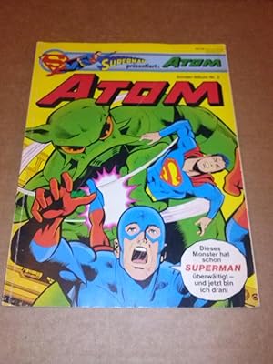 Bild des Verkäufers für Superman präsentiert: Atom - Sonder-Album Nr. 2 - ATOM - Text: Cary Bates, Zeichnungen: Joe Staton, Redaktion: Julius Schwartz zum Verkauf von GAENSAN Versandantiquariat
