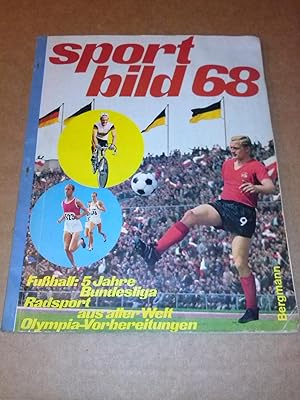 sport bild 68 [1968] - Bilder Sammelband - Fußball: 5 Jahre Bundesliga / Radsport / aus aller Wel...
