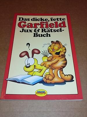 Das dicke, fette Garfield Jux & Rätsel-Buch - Krüger Comics - Juxbuch Rätselbuch - mit Figuren vo...