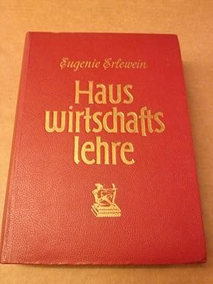 Imagen del vendedor de Hauswirtschaftslehre - Band 2 [zwei II] - Ein Wegweiser durch die gesamte Kche und Hauswirtschaft unter Mitarbeit von hervorragenden Wissenschaftlern und namhaften Fachkrften - 17. Auflage, vollstndig berarbeitet durch das Hauswirtschaftliche Institut Mnchen - II. Band Praktischer Lehrgang durch die Hauswirtschaft - mit seitlichem Griffregister: Ein Griff - das gewnschte Thema a la venta por GAENSAN Versandantiquariat