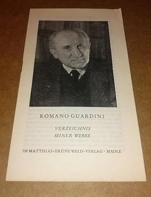 Seller image for Faltprospket Romano Guardini Verzeichnis seiner Werke im Matthias-Grnewald-Verlag, Mainz mit s/w-Foto des Autors auf Front - innen Text zu Guardini und div. Buchvorstellungen - Rckseite mit Bestellzettel (blanko) for sale by GAENSAN Versandantiquariat