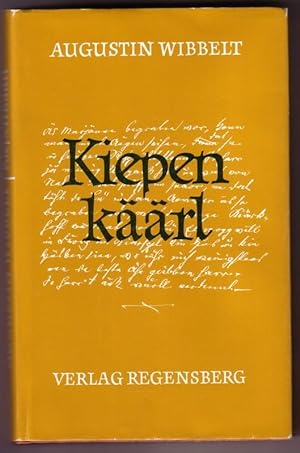 Kiepenkäärl De Kiepenkäärl / Vertellßels uut`n Möänsterlaan von Augustin Wibbelt - herausgegeben ...