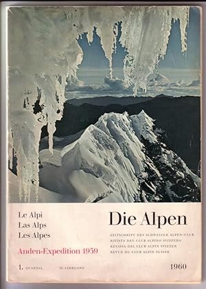 Die Alpen / Zeitschrift des Schweizer Alpen-Club - 1. Quartal 36. Jahrgang 1960 - Schriftleitung/...
