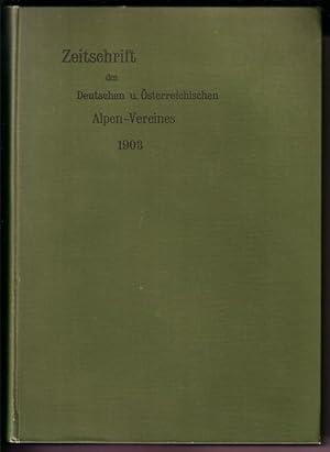 Zeitschrift des Deutschen und Österreichischen Alpen-Vereines [Alpenverein Alpen-Vereins Alpenver...