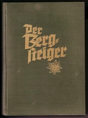 Der Bergsteiger. Zeitschrift für Bergsteiger und Skiläufer. Schriftleiter: Dr. Hans Hanke - 23. J...