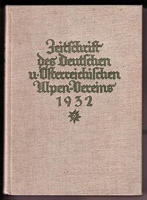 Bild des Verkufers fr Zeitschrift des Deutschen und sterreichischen Alpen-Vereines [Alpenverein Alpen-Vereins Alpenvereins] Jahrbuch 1932 - Geleitet von Hanns Barth / Jahrgang 1932 - Band 63 - Fr den Buchhandel bei der J. Lindauerschen Universittsbuchhandlung (Schpping) in Mnchen, hergestellt durch F. Bruckmann in Mnchen - OHNE Kartenbeilage Karte Zillertaler Alpen Mittleres Blatt hinten in Lasche ohne jegliche Bezeichnungen - Frontispiz: Grubenwand und Zischkenferner vom Zischkelesspitz aus zum Verkauf von GAENSAN Versandantiquariat