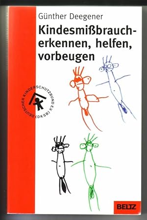 Kindesmißbrauch - erkennen, helfen, vorbeugen / DKSB Deutscher Kinderschutzbund e. K.