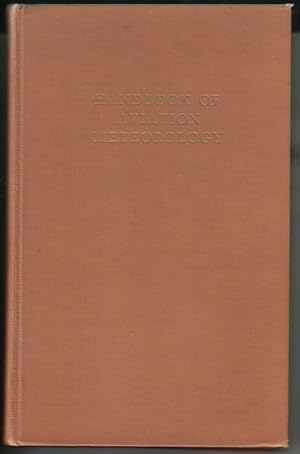 Image du vendeur pour Handbook of Aviation Meteorology - Inhalt u.a.: Part I PHYSICAL PRINCIPLES The Atmosphere - Pressure - Temperature - Density - Motion of the Atmosphere - Formation of Cloud and Precipitation - Thunderstorms - Ice Accretion on Aircraft - Visibility - Some Characteristics of High-Altitude Flight - Miscellaneous / Part II METEOROLOGICAL OBSERVATIONS-THEIR MAKING, DISSEMINATION AND CHARTING Surface Observation - Upper Air Observations - Collection and Charting of Observations / Part III SYNOPTIC METEOROLOGY Air Masses and Fronts - Frontal Depressions - Other Depressions - Anticyclones - Elements of Forecasting - Examples of Weather Analysis and Forecasting / Part IV METEOROLOGICAL ORGANIZATION Meteorologigal Services for Aviation / Part V CLIMATOLOGY General Circulation and World Climate - Aviation Climatology of Air Routes // Sprache: englisch mis en vente par GAENSAN Versandantiquariat