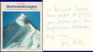 Gratwanderungen. Notizen übers Bergsteigen und den Alpenverein. // Auf der Vorsatzseite hat der A...