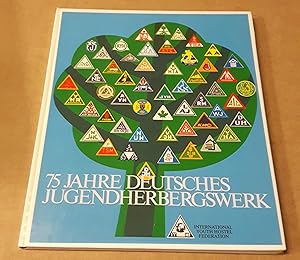 75 Jahre Deutsches Jugendherbergswerk - IYHF - international youth hostel federation - Texte in e...