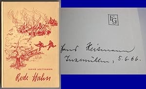 Bild des Verkufers fr Rode Hahn // Auf der Schmutztitelseite hat der Verfasser eine Signatur hinterlassen: Hans Heitmann Inzmhlen, 5.6.66 zum Verkauf von GAENSAN Versandantiquariat