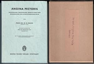 ANGINA PECTORIS - Entstehung, Erkennung, Beurteilung und Behandlung der Herzschmerzanfälle von Pr...