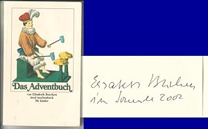 Bild des Verkufers fr Das Adventbuch mit Geschichten und Versen von Elisabeth Borchers und alten Bildern. Insel Taschenbuch 449 // Auf der Vorsatzseite hat die Autorin eine Signatur + Datum hinterlassen: Elisabeth Borchers im Sommer 2002 // Die vierundzwanzig Tage werden gezhlt, Tag um Tag. Jedem Tag im Dezember sind vier Seiten gewidmet: zwei zum Lesen und Vorlesen, zwei zum Anschauen. - Die Abbildungen . sind dem Waldkirchner Spielzeugmusterbuch aus der Zeit um 1850 entnommen. / 1. [erste] Auflage 1979 - Umschlag nach Entwrfen von Willy Fleckhaus zum Verkauf von GAENSAN Versandantiquariat